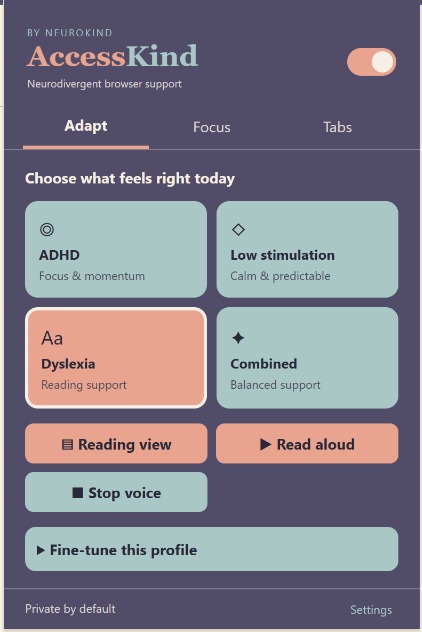 AccessKind extension panel showing ADHD, Low Stimulation, Dyslexia, and Combined profile choices